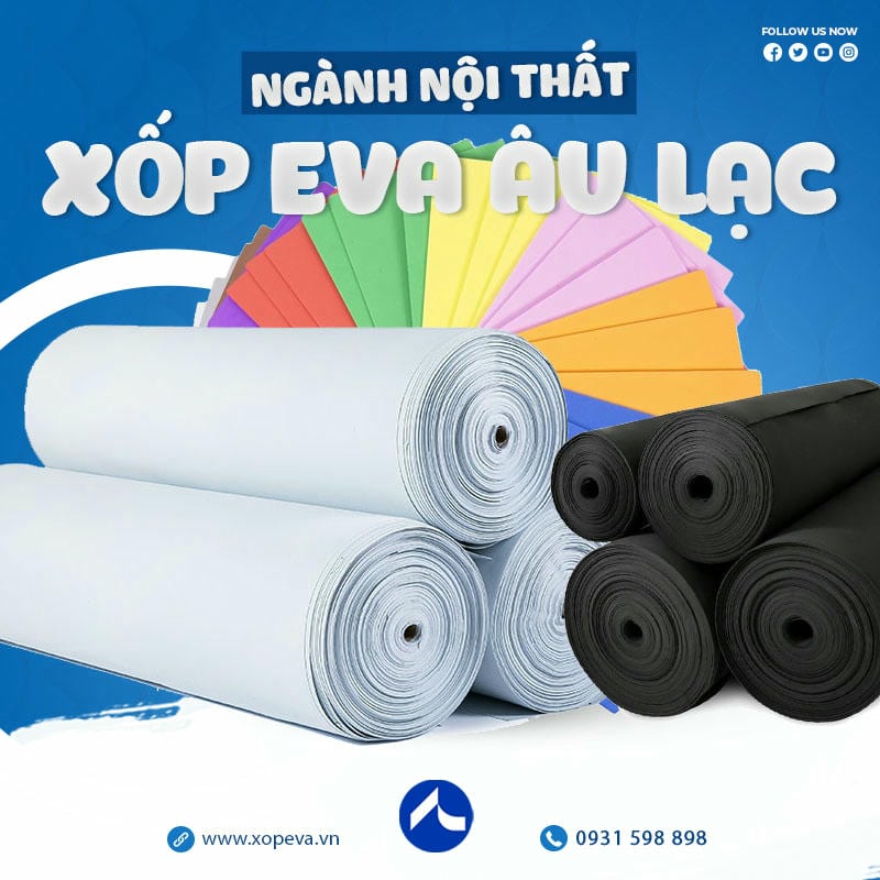 EVA có lợi thế ở trọng lượng nhẹ, dễ gia công và tương thích nhiều phương